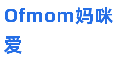Ofmom妈咪爱